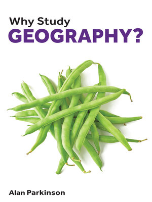cover image of Why Study Geography?